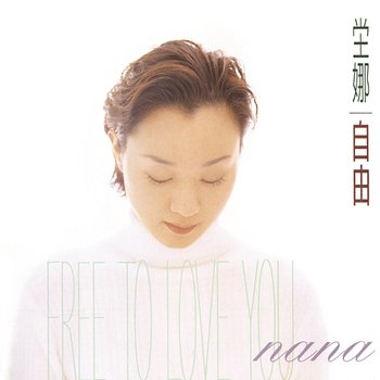 Free To Love You - Na Na Tang