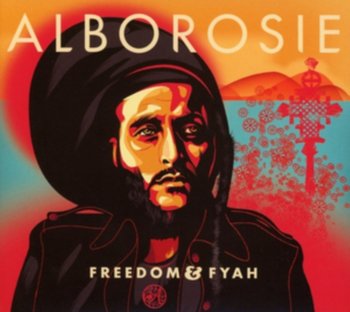 Freedom & Fyah - Alborosie