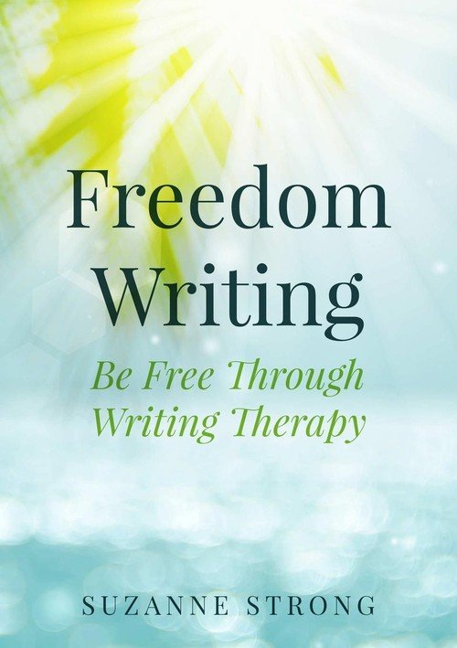 Freedom Writing - Strong Suzanne | Książka w Empik