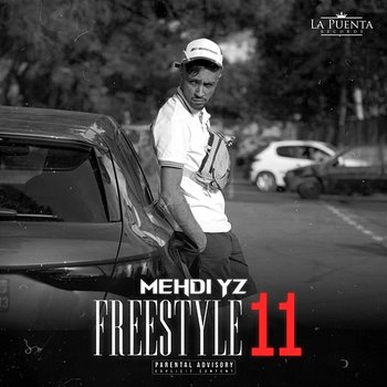 Freestyle 11 - Mehdi Yz