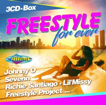 Freestyle For Ever - Various Artists