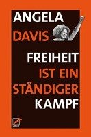 Freiheit ist ein ständiger Kampf - Davis Angela Y.