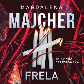 Frela - audiobook - Majcher Magdalena
