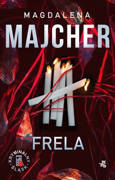 Frela - ebook EPUB - Majcher Magdalena