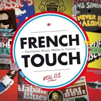 French Touch. Volume 1 - Various Artists