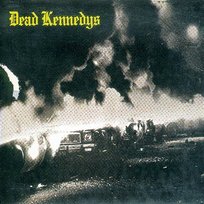 Fresh Fruit for Rotting Vegetables Dead Kennedys