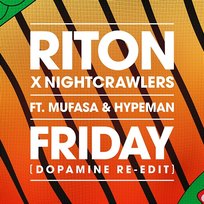 Friday Riton, Mufasa, Mufasa & Hypeman, Nightcrawlers, HYPEMAN