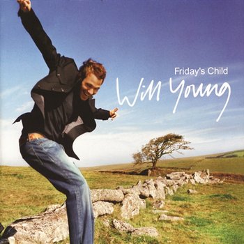 Fridays Child - Will Young