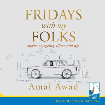 Fridays With My Folks - Amal Awad