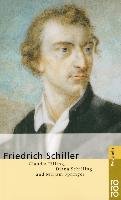Friedrich Schiller - Pilling Claudia, Schilling Diana, Springer Mirjam