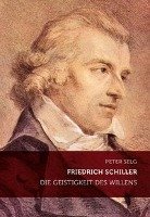 Friedrich Schiller - Selg Peter
