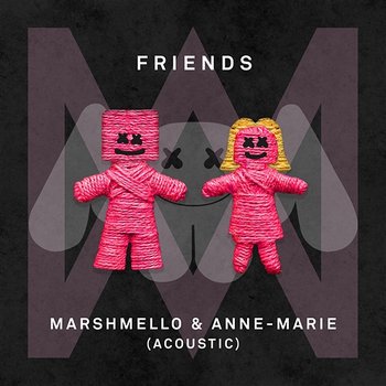 FRIENDS - Marshmello & Anne-Marie
