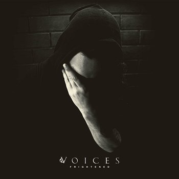 Frightened - Voices