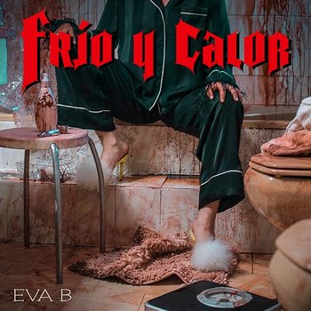Frío y calor - Eva B