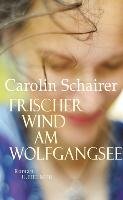 Frischer Wind am Wolfgangsee - Schairer Carolin