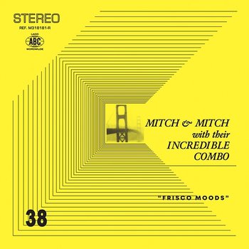 Frisco Moods - Mitch & Mitch