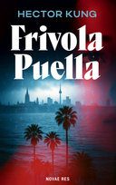 Frivola Puella Hector Kung