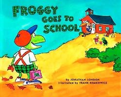 Froggy Goes to School - London Jonathan