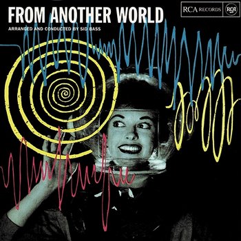 From Another World - Sid Bass And His Orchestra