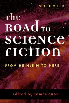 From Heinlein to Here - Gunn James