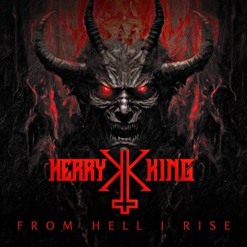 From Hell I Rise - King Kerry