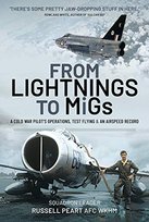 From Lightnings to MiGs. From Cold War to Air Speed Records Opracowanie zbiorowe