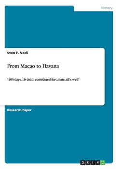 From Macao to Havana - Vedi Sten F.