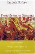 From Nation to Diaspora - Forbes Curdella