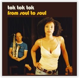 From Soul To Soul, płyta winylowa - Tok Tok Tok