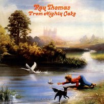 From the Mighty Oaks Ray Thomas