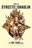 From the Streets of Shaolin: The Wu-Tang Saga S.H Fernando Jr.