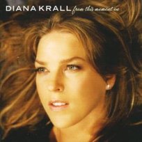 From This Moment On Krall Diana