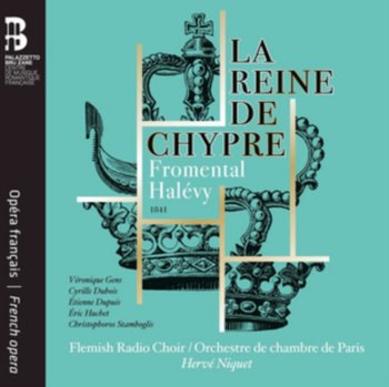 Fromental Halévy: La Reine De Chypre - Various Artists
