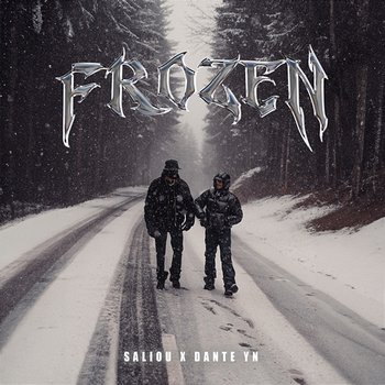 Frozen - Saliou x Dante YN