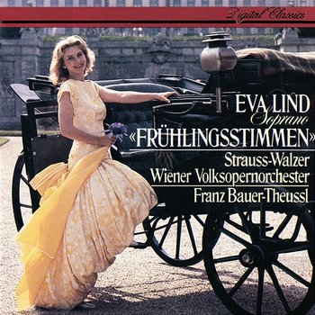 Frühlingsstimmen - Strauss Waltzes - Eva Lind, Wiener Volksopernorchester, Franz Bauer-Theussl