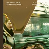 Frusciante, John - A Sphere In the Heart of Silence John Frusciante
