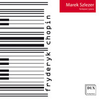 Fryderyk Chopin Szlezer Marek
