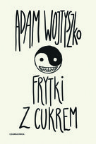 Frytki z cukrem Wojtyszko Adam