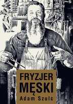 Fryzjer męski Szulc Adam
