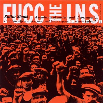 FUCC the I.N.S. - Kultur Shock