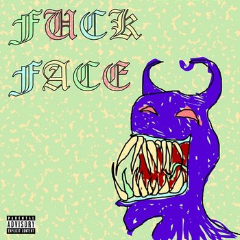 Fuckface - Bella Lugxsi feat. Lil Summoner