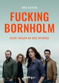 Fucking Bornholm - ebook mobi - Kazejak Anna