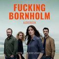 Fucking Bornholm. Każdy związek ma datę ważności - audiobook - Kazejak Anna