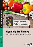 Führerschein: Gesunde Ernährung - Sekundarstufe - Oppolzer Ursula ...