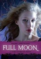 Full Moon - Hawthorne Rachel