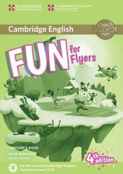 Fun for Flyers Teacher's Book with Downloadable Audio - Robinson Anne, Saxby Karen