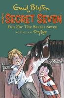 Fun For The Secret Seven - Blyton Enid