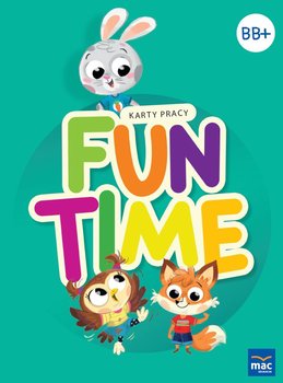 Fun Time. Poziom B i B+. Karty pracy - Kozłowska Katarzyna