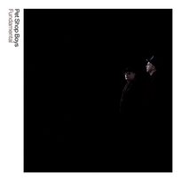 Fundamental: Further Listening 2005 - 2007 Pet Shop Boys