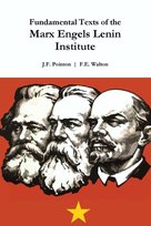 Fundamental Texts of the Marx Engels Lenin Institute Pointon J.F.